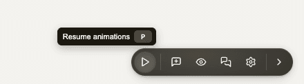 The actual Artor review toolbar with animations paused and the Resume animations tooltip showing the P shortcut.
